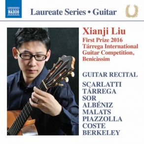 Scarlatti, Tárrega, Sor, Malats, Albéniz, Piazzolla, Coste & Berkeley: Works For Guitar album cover