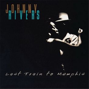 Last Train To Memphis album cover