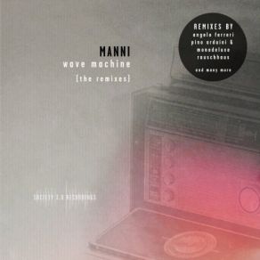 Wave Machine (The Remixes) album cover