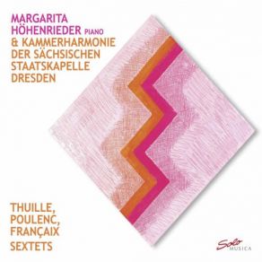 Thuille, Poulenc & Françaix: Sextets album cover