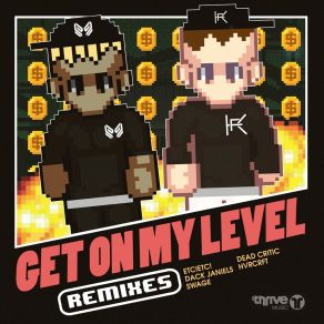 Get On My Level (Remixes) album cover