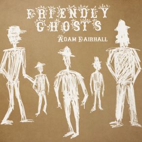 Friendly Ghosts album cover