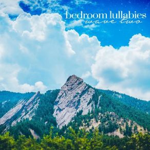 Bedroom Lullabies: Wave 2 album cover