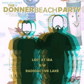 Lost At Sea / Radioactive Lake album cover