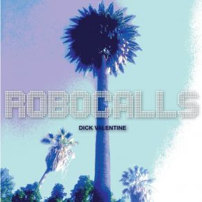 Robocalls album cover