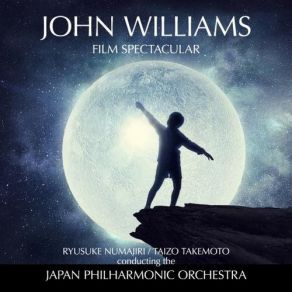 John Williams Film Spectacular (Original Soundtrack) album cover
