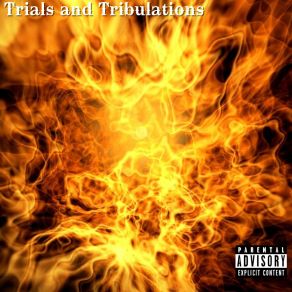 Trials And Tribulations (Single) album cover