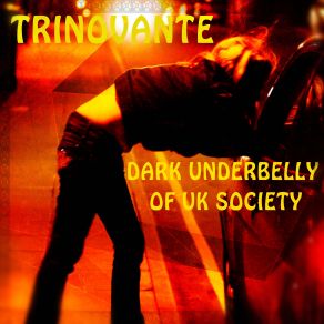 Dark UnderBelly Of UK Society (Single) album cover