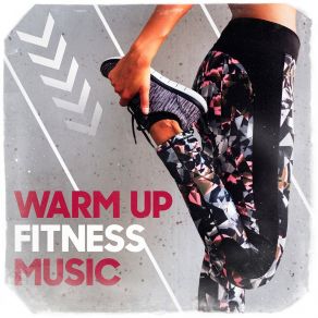 Warm Up Fitness Music album cover