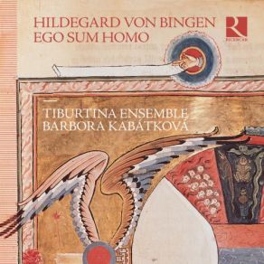 Hildegard Von Bingen: Ego Sum Homo album cover