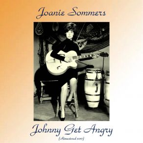 Johnny Get Angry (Remastered 2017) album cover