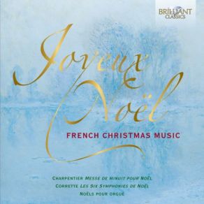 Joyeux Noël: L French Christmas Music (CD1) album cover