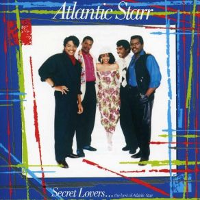 Secret Lovers... The Best Of Atlantic Starr album cover