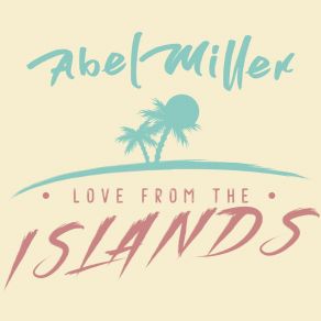 Love From The Islands album cover