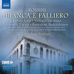 Rossini: Bianca E Falliero album cover