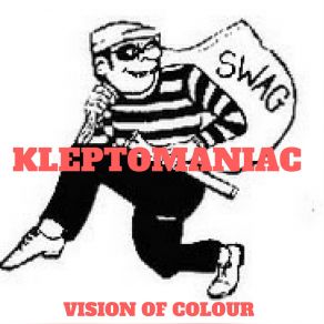 Kleptomaniac album cover