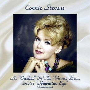 As " Cricket " In The Warner Bros. Series " Hawaiian Eye " (Remastered 2017) album cover