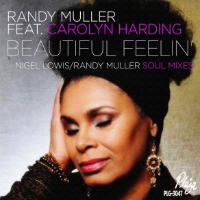 Beautiful Feelin' (Nigel Lowis / Randy Muller Soul Mixes) album cover