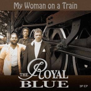 My Woman On A Train album cover