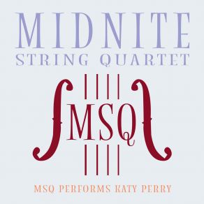 MSQ Performs Katy Perry album cover