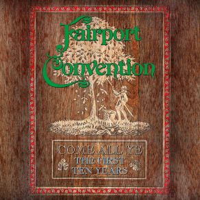 Come All Ye: The First Ten Years (CD4) album cover