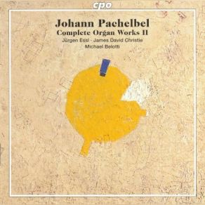 Johann Pachelbel: Complete Organ Works, Vol. 2 (CD2) album cover