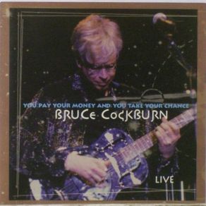 You Pay Your Money And You Take Your Chance: Live album cover