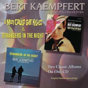 A Man Could Get Killed & Strangers In The Night album cover