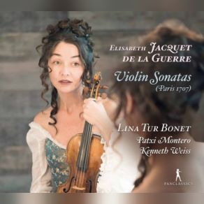 Jacquet De La Guerre: Violin Sonatas Nos. 1-6 album cover