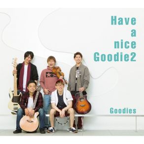 Have A Nice Goodie2-G2 Style- album cover