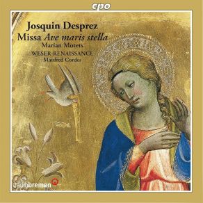 Desprez - Missa Ave Maris Stella And Marian Motets - Manfred Cordes album cover