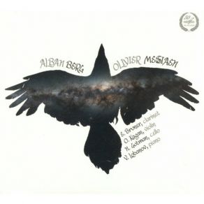 Berg - Four Pieces For Clarinet; Messiaen - Quartet For The End Of Time album cover
