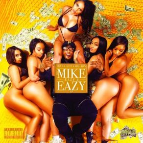 The Mike Eazy B Eazy album cover