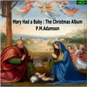 Mary Had A Baby: The Christmas Album album cover