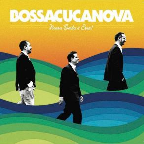Nossa Onda É Essa! album cover
