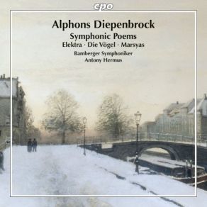 Diepenbrock: Symphonic Poems album cover