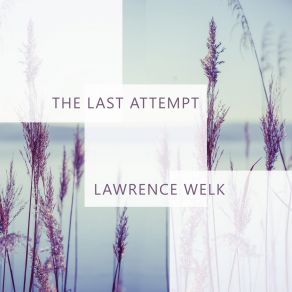The Last Attempt album cover
