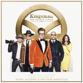 Kingsman: The Golden Circle (Original Soundtrack) album cover