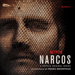 Narcos: Season 2 (Original Soundtrack) album cover