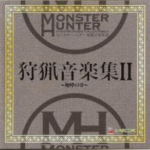Monster Hunter Hunting Music Collection IV (CD2) (Best Tracks From Monster Hunter 3 And Monster Hunter 4) (Original Soundtrack) album cover