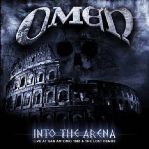 Into The Arena Live At San Antonio 1985 & The Lost Demos album cover