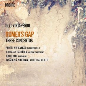 Olli Virtaperko: Romer's Gap – 3 Concertos album cover
