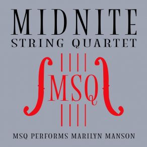 MSQ Performs Marilyn Manson album cover