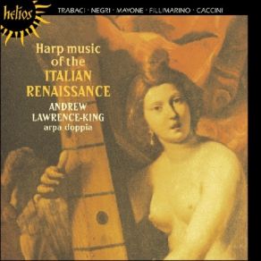 Harp Music Of The Italian Renaissance - Andrew Lawrence-King album cover