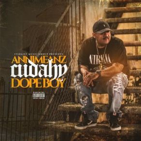 Cudahy Dope Boy album cover