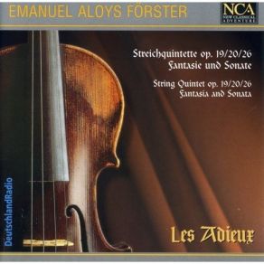 Forster - String Quintets Opp. 19, 20 And 26; Fantasie Und Sonate - Les Adieux album cover