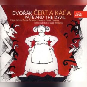 Dvorak: Cert A Kaca (Kate And The Devil) (CD1) album cover