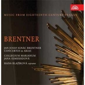 Brentner - Concertos And Arias - Collegium Marianum album cover