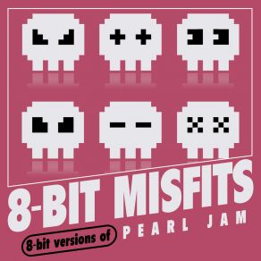 8-Bit Versions Of Pearl Jam album cover