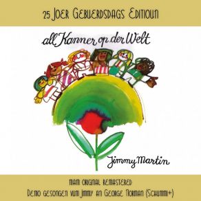 All Kanner Op Der Welt (25 Joer Gebuerdsdags Editioun) album cover
